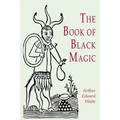 The Book of Black Magic - Paperback
