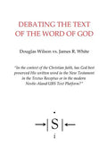 Debating the Text of the Word of God - Paperback