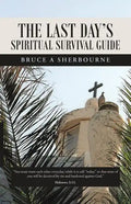 The Last Day's Spiritual Survival Guide - Paperback
