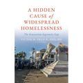 A Hidden Cause of Widespread Homelessness: The Innovation-Ingenuity Gap - Paperback