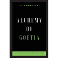 Alchemy of Goetia: An Alchemical Study of Grimoiric Sigils - Paperback