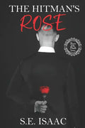 The Hitman's Rose: The Flower of the Month - Paperback