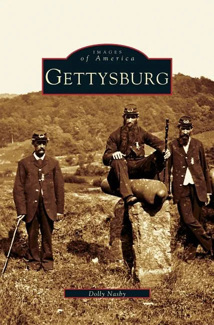 Gettysburg - Hardcover