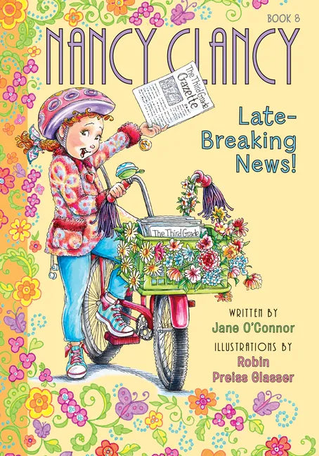 Nancy Clancy, Late-Breaking News!: #8 - Library Binding