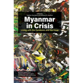 Myanmar in Crisis: Living with the Pandemic and the Coup - Paperback