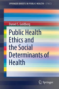 Public Health Ethics and the Social Determinants of Health - Paperback