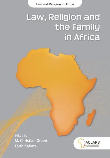 Law, Religion and the Family in Africa - Paperback