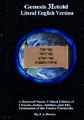 Genesis Retold (2nd Ed.): Enoch, Jasher, Jubilees, and the Testaments of the Twelve Patriarchs - Paperback