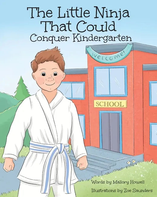 The Little Ninja That Could: Conquer Kindergarten - Paperback