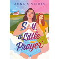 Say a Little Prayer - Paperback