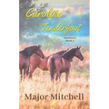 Caroline and the Tenderfoot - Paperback