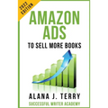 Amazon Ads to Sell More Books: 2022 Edition - Paperback