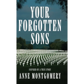 Your Forgotten Sons - Hardcover