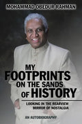 My Footprints on the Sands of History: Looking in the Rearview Mirror of Nostalgia - Paperback