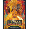 10 African Leaders that Changed the World: Coloring & Activity Book - Paperback