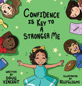 Confidence Is Key To A Stronger Me - Hardcover