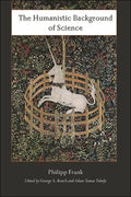 The Humanistic Background of Science - Paperback