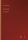 Love Songs: in large print - Paperback