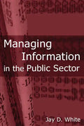 Managing Information in the Public Sector - Paperback