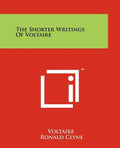 The Shorter Writings of Voltaire - Paperback