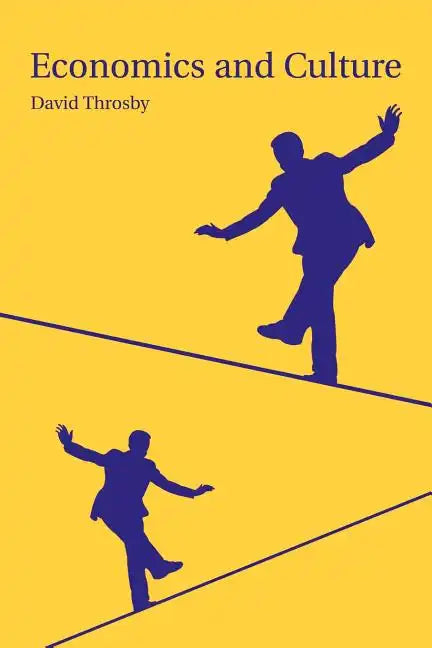 Economics and Culture - Paperback