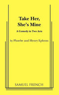 Take Her, She's Mine - Paperback