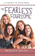 The Fearless Foursome: A Summer to Remember - Hardcover