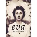 Eva: A Novel of the Holocaust - Paperback