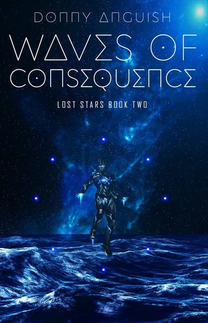 Waves of Consequence - Paperback