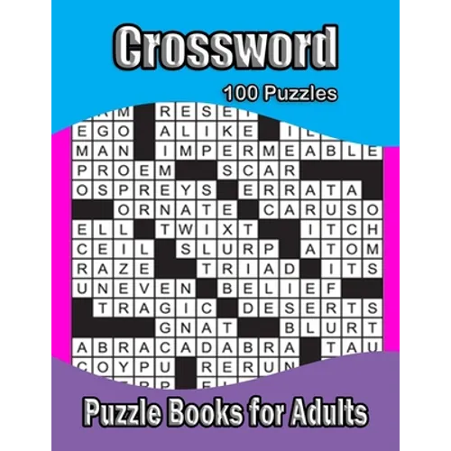 Crossword Puzzle Books for Adults: (Crossword Puzzle Books For Adults) - Paperback