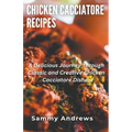 Chicken Cacciatore Recipes - Paperback
