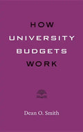 How University Budgets Work - Paperback