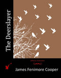 The Deerslayer - Paperback