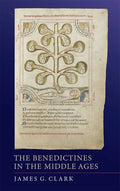 The Benedictines in the Middle Ages - Paperback