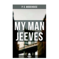 My Man Jeeves (Unabridged) - Paperback