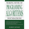 Making Sense of Programming Algorithms Foundations - Paperback
