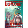 Dare To Be Mighty: A Collection of F&SF Stories - Paperback