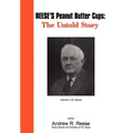 Reese's Peanut Butter Cups: The Untold Story: Inventor, H.B. Reese - Hardcover