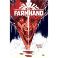 Farmhand Volume 5: The End - Paperback
