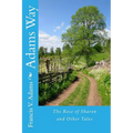 Adams Way: The Rose of Sharon and Other Tales - Paperback