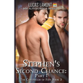 Stephen's Second Chance: Part I - Paperback