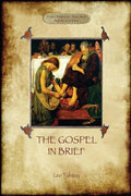 The Gospel in Brief - Tolstoy's Life of Christ (Aziloth Books) - Paperback