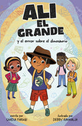 Alí El Grande Y El Error Sobre El Dinosaurio - Paperback