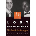 Lost Revolutions: The South in the 1950s - Paperback