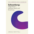 Schoenberg: 'Night Music' - Verkl舐te Nacht and Erwartung - Paperback