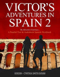 VIctor's Adventures in Spain 2: The Adventure Continues - Paperback