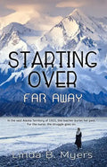 Starting Over Far Away - Paperback