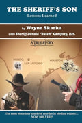 The Sheriff's Son: Lessons Learned - Paperback