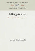 Talking Animals: Medieval Latin Beast Poetry, 75-115 - Hardcover