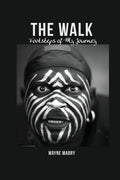 The WALK: Footsteps of My Journey - Paperback